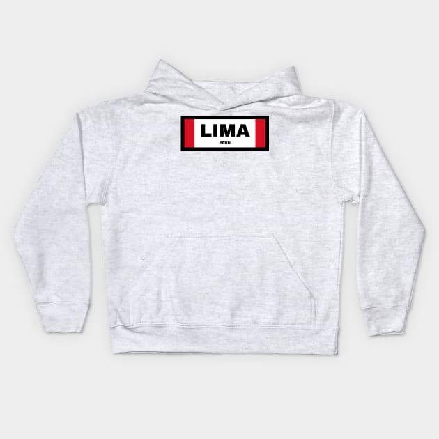 Lima City in Peruvian Flag Kids Hoodie by aybe7elf